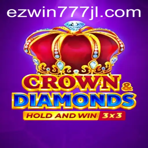 The Intriguing World of Crowndiamonds: Your Guide to Mastering EZWIN777